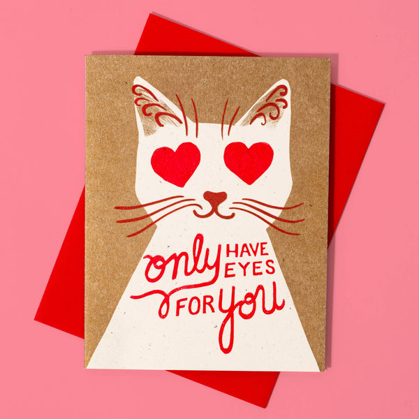 Only Have Eyes For You Cat Card